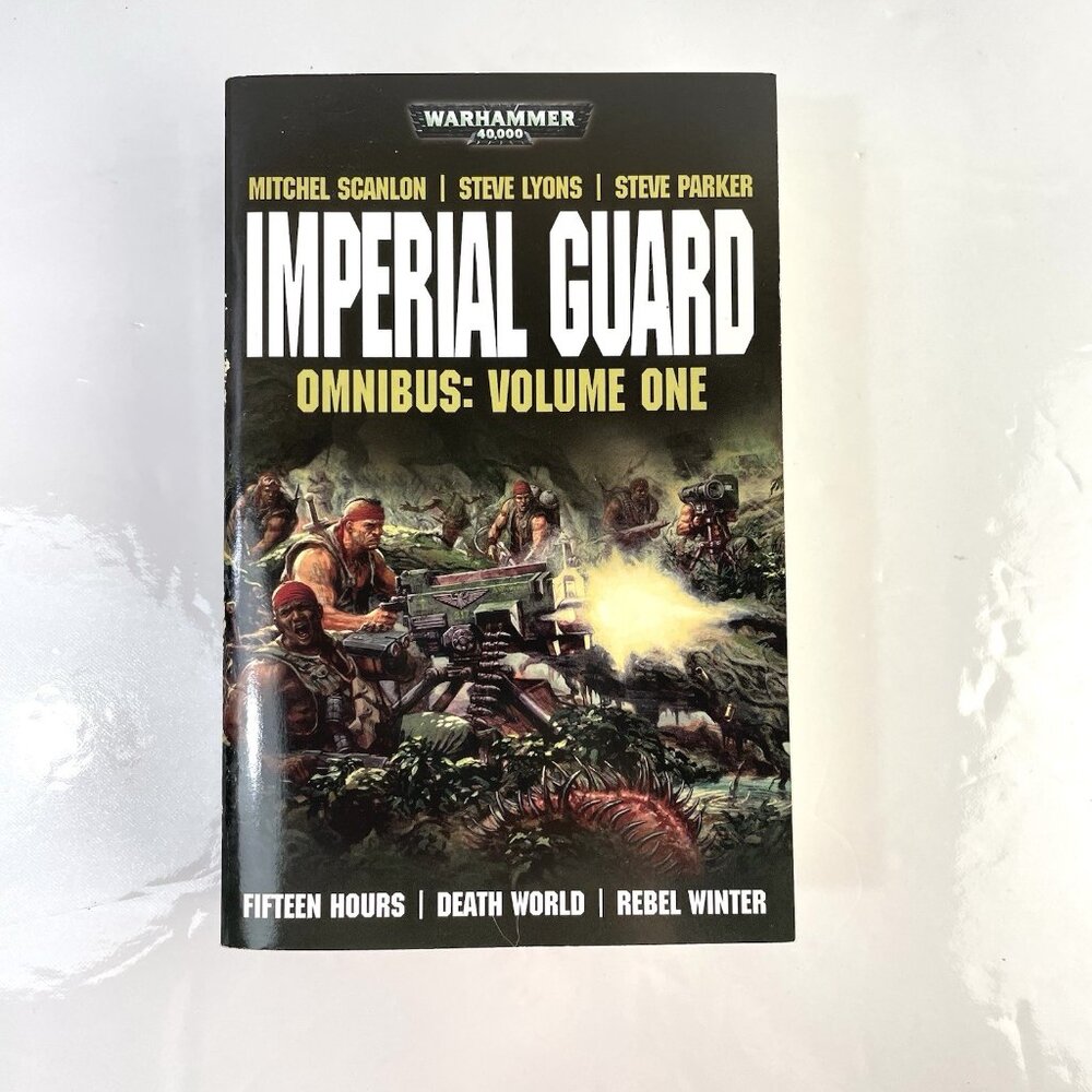 Imperial Guard Omnibus: Volume 1 (Warhammer 40,000) First Edition Paperback Book